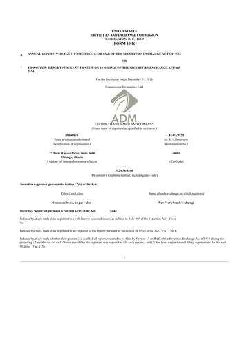 Miniature Archer Daniels Midland (ADM)
 10-K Rapport annuel 2016