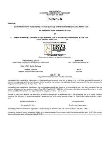 Miniature Vista Gold
 10-Q Rapport trimestriel  