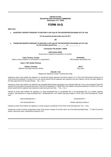 Miniature Vista Gold
 10-Q Rapport trimestriel  