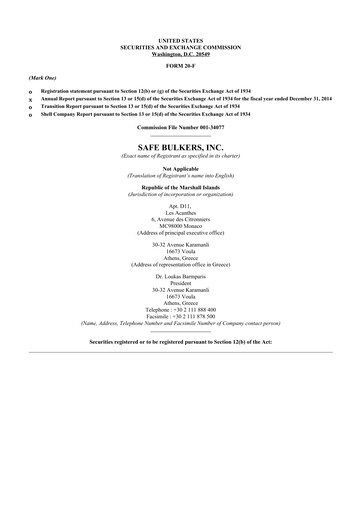 Miniature Safe Bulkers
 20-F Rapport annuel 2014