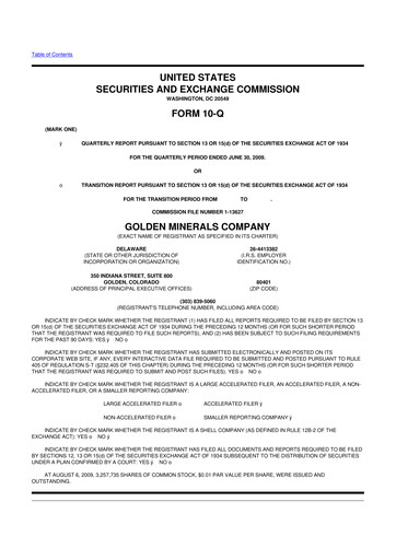 Miniature Golden Minerals
 10-Q Rapport trimestriel  