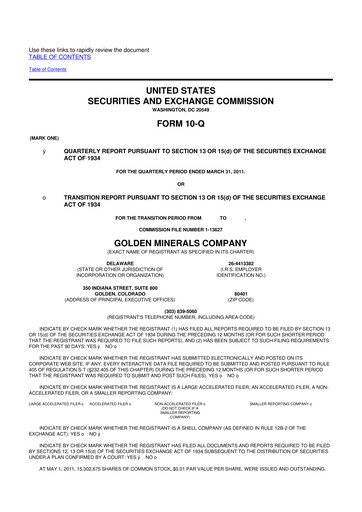 Miniature Golden Minerals
 10-Q Rapport trimestriel  