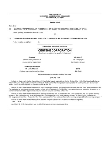 Miniature Centene 10-Q Rapport trimestriel 2013 