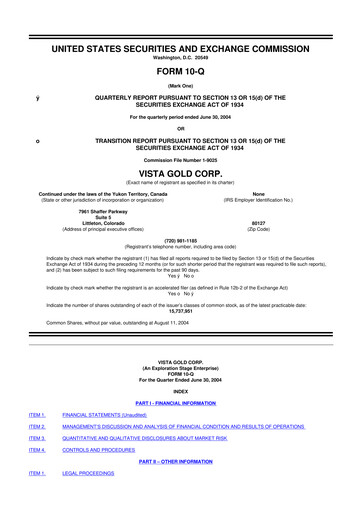 Miniature Vista Gold
 10-Q Rapport trimestriel  