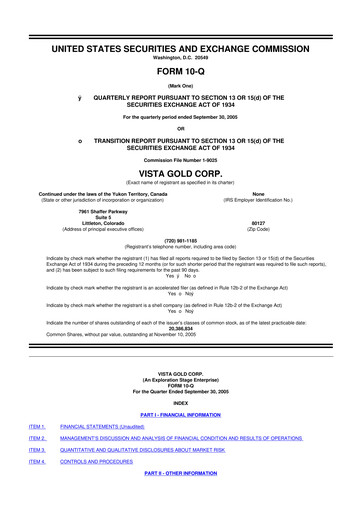 Miniature Vista Gold
 10-Q Rapport trimestriel  