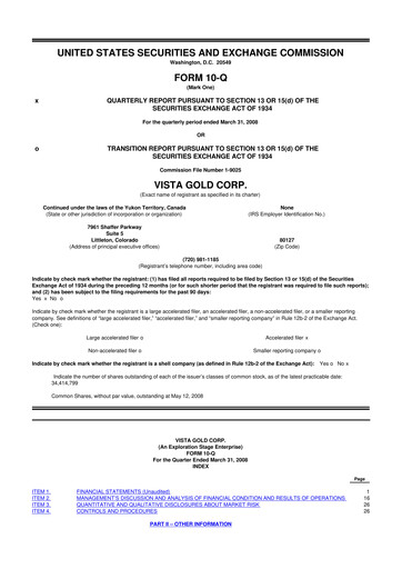 Miniature Vista Gold
 10-Q Rapport trimestriel  