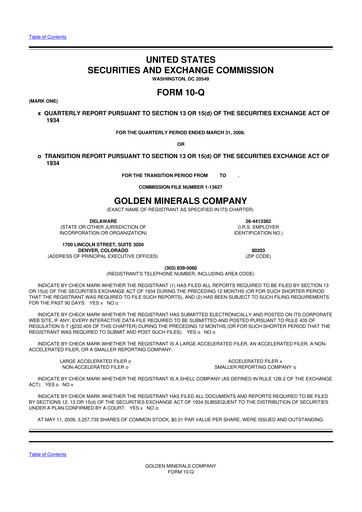 Miniature Golden Minerals
 10-Q Rapport trimestriel  