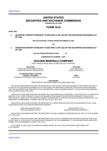Miniature Golden Minerals
 10-Q Rapport trimestriel  