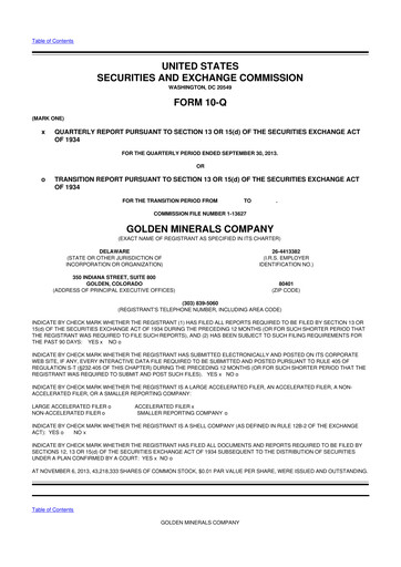Miniature Golden Minerals
 10-Q Rapport trimestriel 2013 