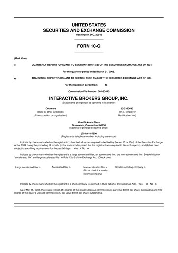Miniature Interactive Brokers
 10-Q Rapport trimestriel  