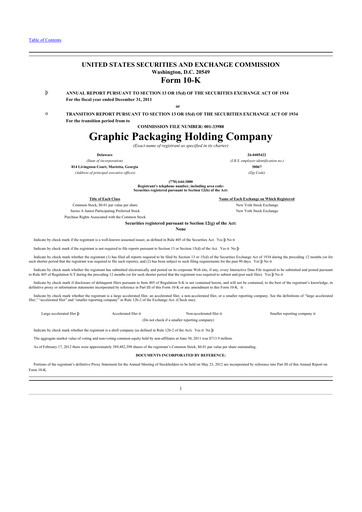 Miniature Graphic Packaging 10-K Rapport annuel 2011