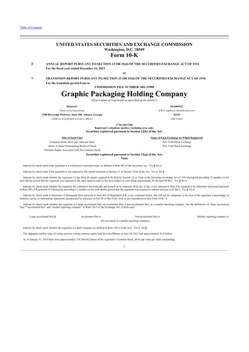 Miniature Graphic Packaging 10-K Rapport annuel 2013