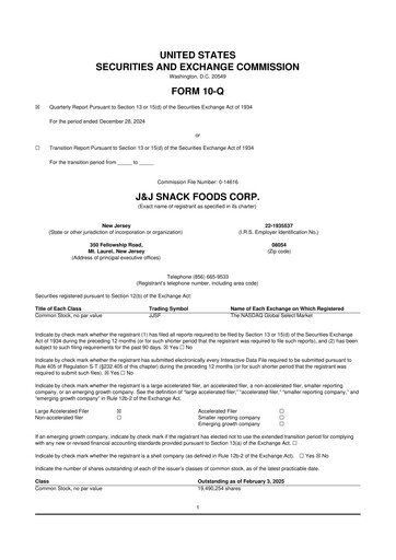 Thumbnail J&J Snack Foods
 10-Q Quarterly Report FY2025 