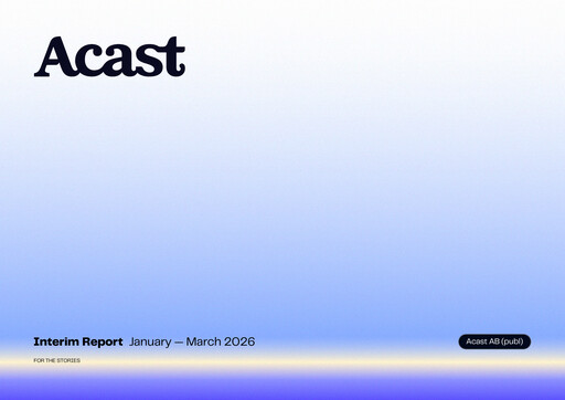 Thumbnail Acast AB Quarterly Report 2026-q1