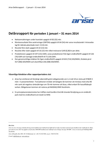 Miniature Arise AB Rapport trimestriel 2014-q1