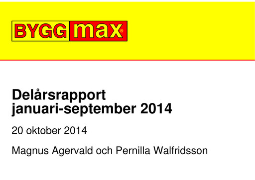 Thumbnail Byggmax Group Quarterly Report 2014-q3