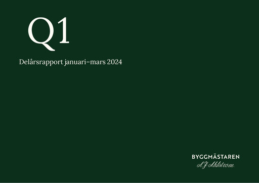 Thumbnail Byggmästare Anders J Ahlström Quarterly Report 2024-q1