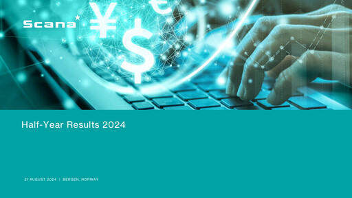 Miniature Scana ASA Rapport semestriel 2024-h1