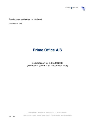 Thumbnail Prime Office A/S Quarterly Report 2008-q3