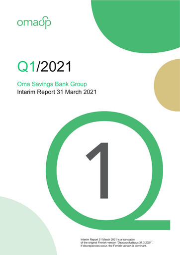 Thumbnail Oma Säästöpankki Quarterly Report 2021-q1
