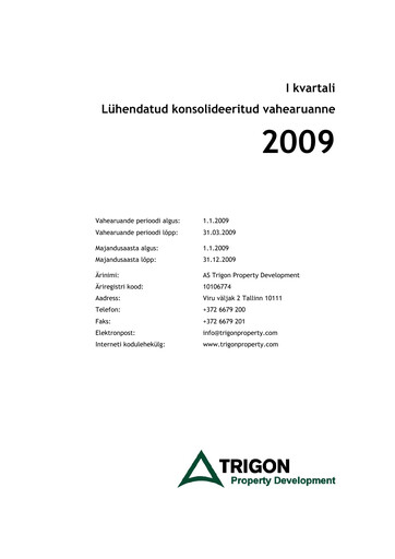 Miniature AS Trigon Property Development Rapport trimestriel 2009-q1