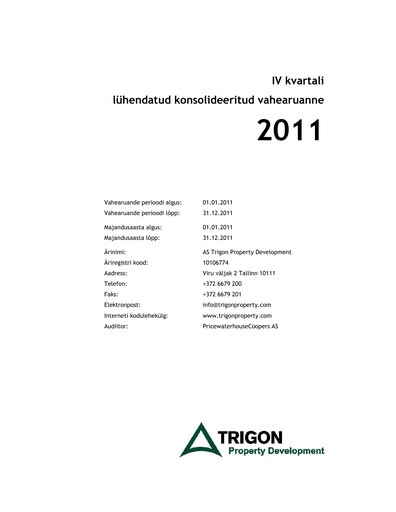 Miniature AS Trigon Property Development Rapport trimestriel 2011-q4