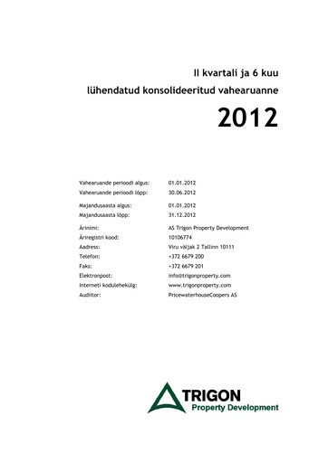 Miniature AS Trigon Property Development Rapport trimestriel 2012-q2