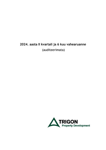 Miniature AS Trigon Property Development Rapport trimestriel 2024-q2