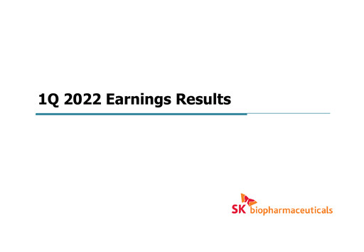 Miniature SK Biopharmaceuticals Rapport trimestriel 2022-q1
