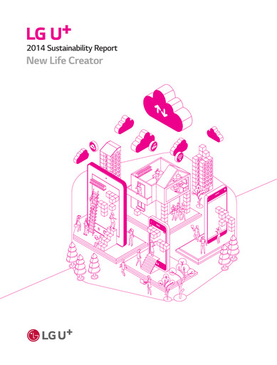 Thumbnail LG Uplus Corp. Sustainability Report 2014