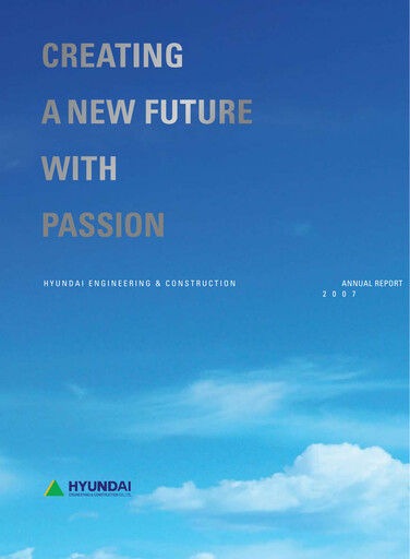 Thumbnail Hyundai Engineering and Construction Annual Report 2007
