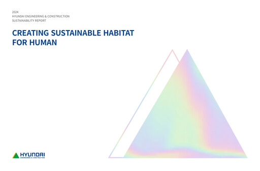 Thumbnail Hyundai Engineering and Construction Sustainability Report 2024