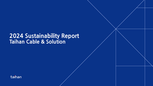 Thumbnail Taihan Cable & Solution Co., Ltd. Sustainability Report 2024