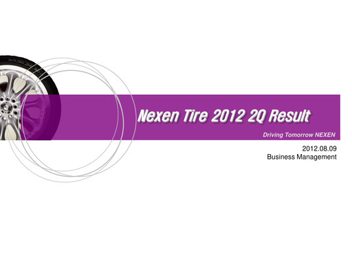 Vorschaubild Nexen Tire Corporation Quartalsbericht 2012-q2