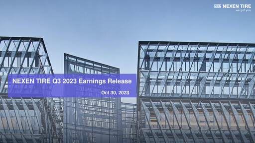 Vorschaubild Nexen Tire Corporation Quartalsbericht 2023-q3