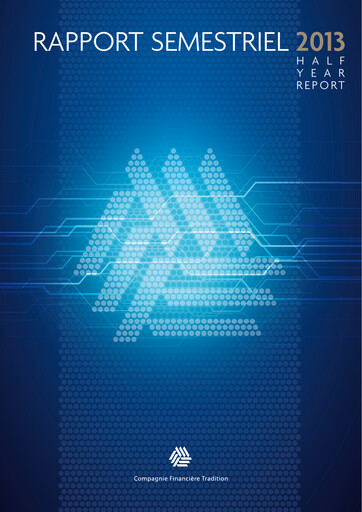 Thumbnail Compagnie Financière Tradition Half-year Report 2013