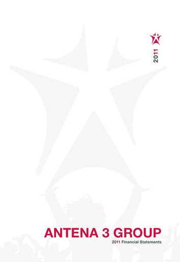 Thumbnail Atresmedia Corporación de Medios de Comunicación, S.A. Financial Statement 2011