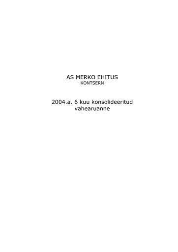 Thumbnail AS Merko Ehitus Half-year Report 2004-h1