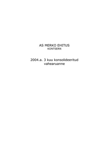 Thumbnail AS Merko Ehitus Quarterly Report 2004-q1