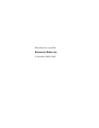 Thumbnail Robex Resources Financial Statement 2004