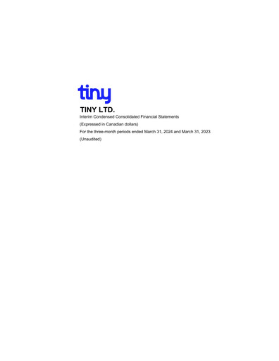 Thumbnail Tiny Ltd. Quarterly Report 2024-q1