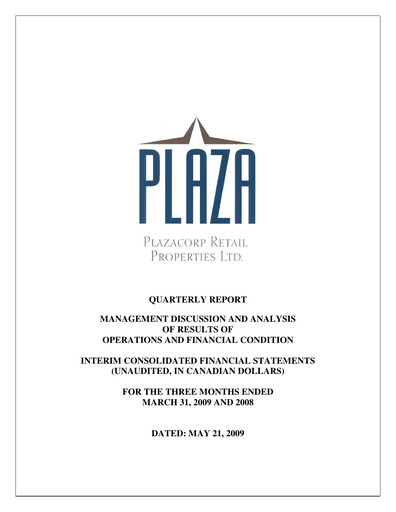 Miniature Plaza Retail REIT Rapport trimestriel 2009-q1
