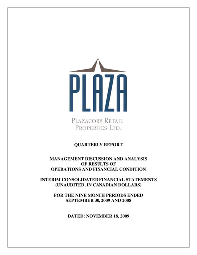Miniature Plaza Retail REIT Rapport trimestriel 2009-q3