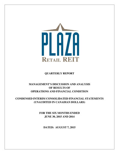 Miniature Plaza Retail REIT Rapport trimestriel 2015-q2