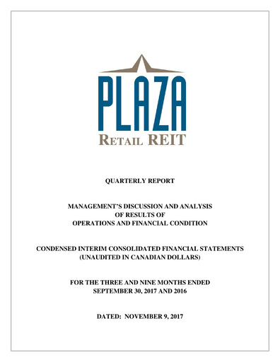 Miniature Plaza Retail REIT Rapport trimestriel 2017-q3