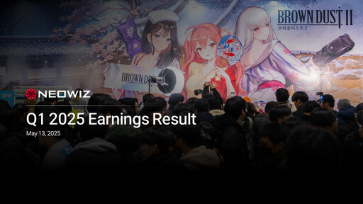 Thumbnail Neowiz Games Quarterly Report 2025-q1