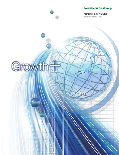 Thumbnail Daiwa Securities Group

 Annual Report 2013