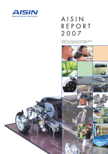 Thumbnail Aisin Seiki
 Annual Report 2007