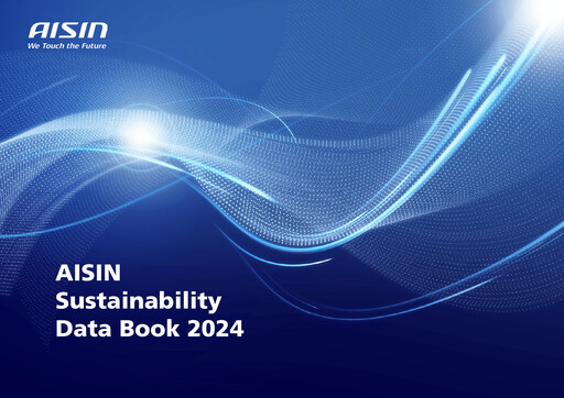 Thumbnail Aisin Seiki
 Sustainability Report 2024