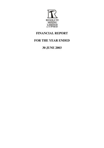 Thumbnail Resolute Mining Financial Report 2003-h1